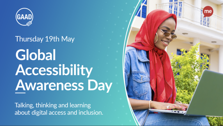 A woman works on a laptop. Text reads "Global Accessibility Awareness Day. Talking, thinking and learning about digital access and inclusion."