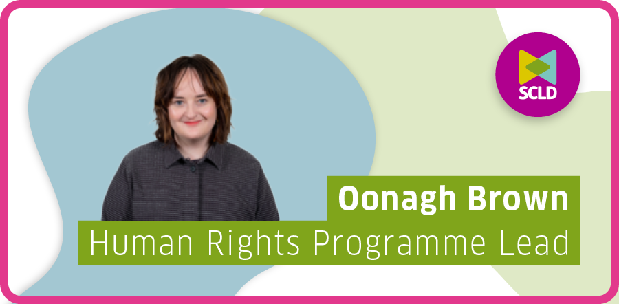 Oonagh Brown, Human Rights Programme Lead
